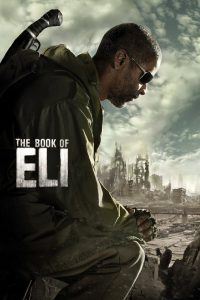 The Book of Eli – 2010