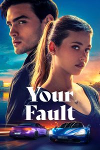 Your Fault – 2024