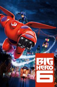 Big Hero 6 – 2014