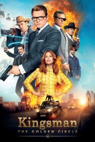 Kingsman: The Golden Circle – 2017