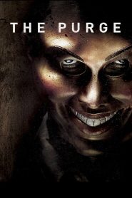 The Purge – 2013