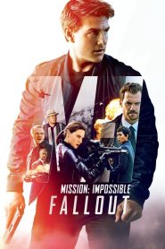 Mission: Impossible – Fallout – 2018