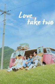 Love, Take Two – 2025