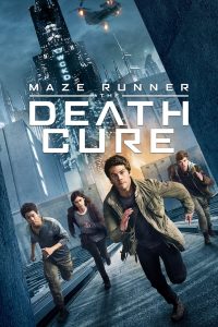 Maze Runner: The Death Cure – 2018