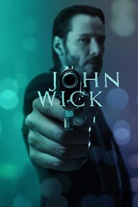 John Wick – 2014