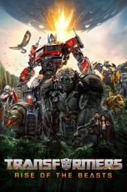 Transformers: Rise of the Beasts – 2023