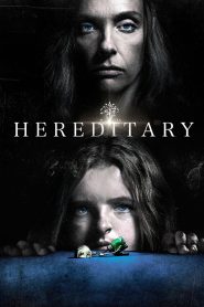 Hereditary – 2018
