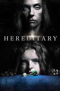 Hereditary – 2018