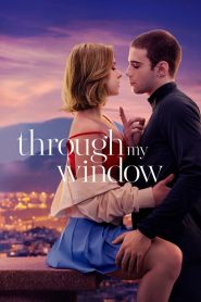 Through My Window – 2022
