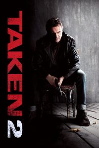 Taken 2 – 2012