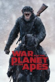 War for the Planet of the Apes – 2017
