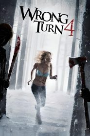 Wrong Turn 4: Bloody Beginnings – 2011