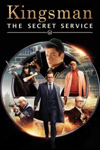 Kingsman: The Secret Service – 2015