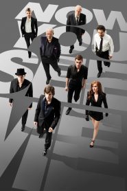 Now You See Me – 2013