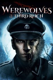 Werewolves of the Third Reich – 2018