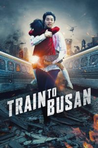 Train to Busan – 2016