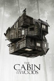 The Cabin in the Woods – 2012